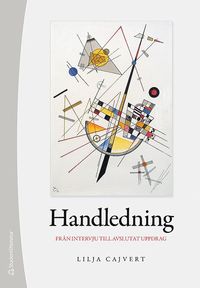 Handledning : frn intervju till avslutat uppdrag