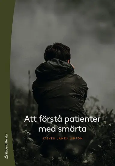 Steven James Linton - Att förstå patienter med smärta, Häftad