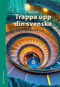 Trappa upp din svenska Elevpaket Digital + Tryckt - Grundl�ggande sva