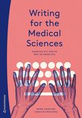 Writing for the Medical Sciences - Konsten att skriva bra p engelska