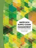 Inkp och Supply Chain Management - Analys, strategi, planering och praktik
