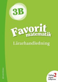 Favorit matematik 3B Lrarpaket - Digitalt + Tryckt