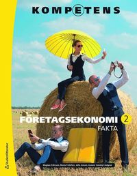 Kompetens F�retagsekonomi 2 Fakta Elevpaket - Digitalt + Tryckt