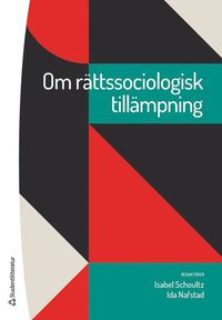 Om rttssociologisk tillmpning