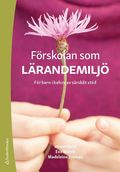 Frskolan som lrandemilj : fr barn i behov av srskilt std