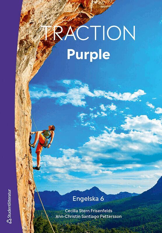 Cecilia Stern Frisenfelds, Ann-Christin Santiago Pettersson - Traction Purple Engelska 6 Elevpaket - Tryckt bok + Digital elevlicens 36 mån, Hybridprodukt