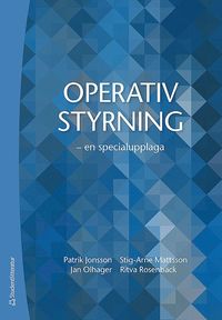 Operativ styrning - - en specialupplaga