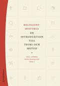 Religionshistoria : en introduktion till teori och metod