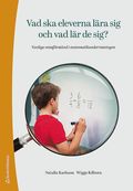 Vad ska eleverna lra sig och vad lr de sig? : vanliga missfrstnd i matematikundervisningen