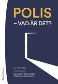 Polis - vad r det?