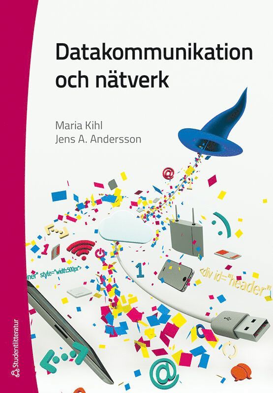 Maria Kihl Palm, Jens A. Andersson - Datakommunikation och nätverk, Häftad