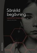 Srskild begvning i praktik och forskning