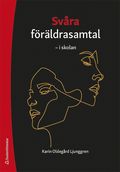 Svra frldrasamtal - i skolan