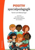 Positiv specialpedagogik : teorier och tillmpningar