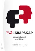 Tvlrarskap : lokalproducerat och hllbart