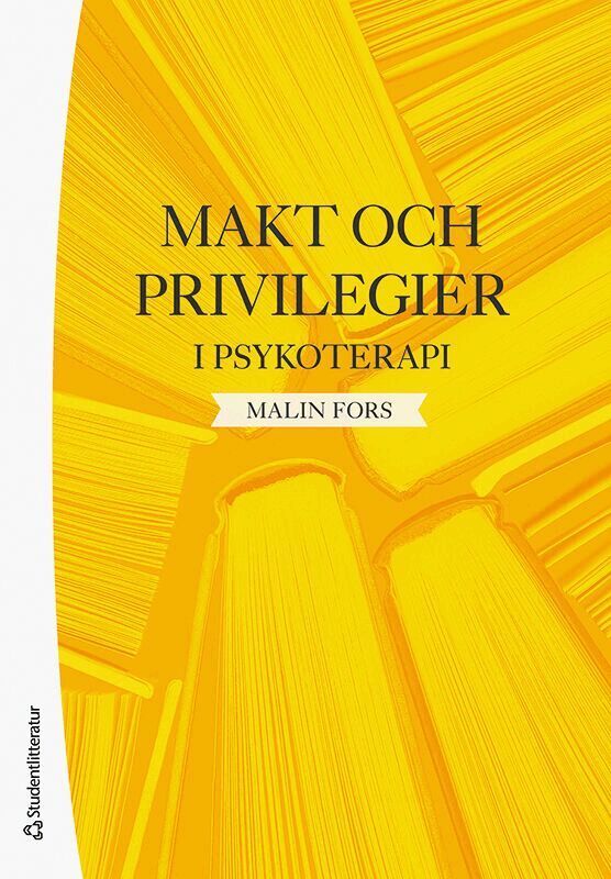 Malin Fors - Makt och privilegier i psykoterapi, Häftad