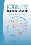 Kognitiv neurovetenskap : nya teorier och tillmpningar