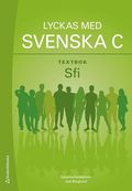 Lyckas med svenska C Textbok Elevpaket - Digitalt + Tryckt - Sfi