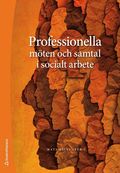 Professionella mten och samtal i socialt arbete