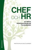 Chef och HR : att mta personalproblem tillsammans