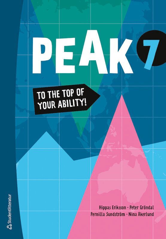 Hippas Eriksson, Peter Gröndal, Pernilla Sundström, Catharina Åkerlund, Michael Eyre - Peak 7 Elevpaket - Tryckt bok + Digital elevlicens 12 mån, Hybridprodukt