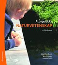 Att upptcka naturvetenskap : i frskolan