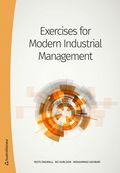 Exercises for Modern Industrial Management