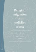 Religion, migration och polisirt arbete