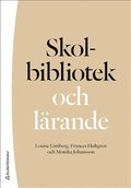 Skolbibliotek och lärande