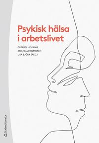 Psykisk hlsa i arbetslivet