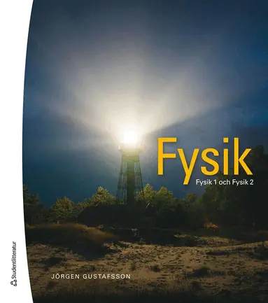 Jörgen Gustafsson - Fysik - Fysik1 och Fysik 2, Häftad