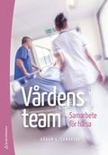 Vrdens team : samarbete fr hlsa