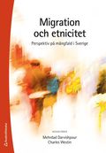 Migration och etnicitet : perspektiv på mångfald i Sverige