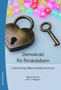 Demokrati fr frskolebarn : undervisning i tta nyckelkompetenser