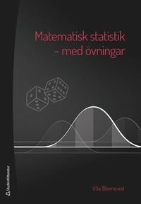 Matematisk statistik - med vningar