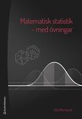 Matematisk statistik - med �vningar