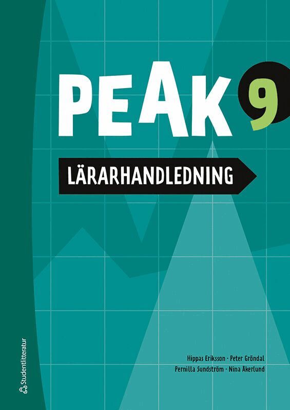 Hippas Eriksson, Peter Gröndal, Pernilla Sundström, Catharina Åkerlund - Peak 9 Lärarpaket - Tryckt bok + Digital lärarlicens 36 mån, Hybridprodukt