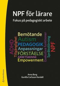 NPF fr lrare : fokus p pedagogiskt arbete