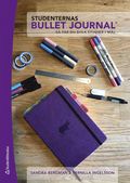 Studenternas Bullet journal : s� tar du dina studier i m�l