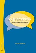 Ny grammatik : det svenska språkets struktur
