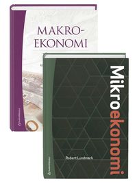 Mikroekonomi och makroekonomi - Paket - - paket för grundkursen i nationalekonomi I