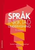 Sprkinriktad undervisning - - en handbok