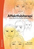 Affektfobiterapi : teori, praktik och manual fr gruppterapi