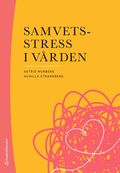 Samvetsstress i vrden