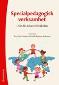 Specialpedagogisk verksamhet - - fr ALLA barn i frskolan