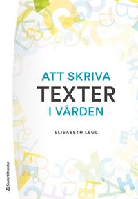 Att skriva texter i vrden