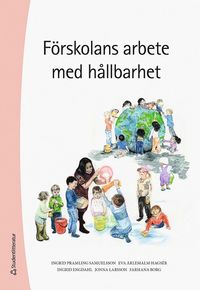 Frskolans arbete med hllbarhet