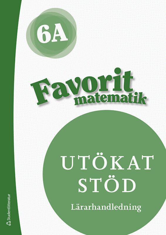 Jaana Karppinen, Jaana Ronkainen-Salminen, Päivi Kiviluoma, Timo Urpiola - Favorit matematik 6A Utökat stöd Lärarpaket - Tryckt + Digitalt 36 mån, Hybridprodukt
