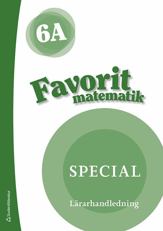 Päivi Vehmas - Favorit matematik 6A Special Lärarpaket - Tryckt + Digital lärarlicens 36 mån, Hybridprodukt