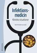 Infektionsmedicin : kliniska situationer